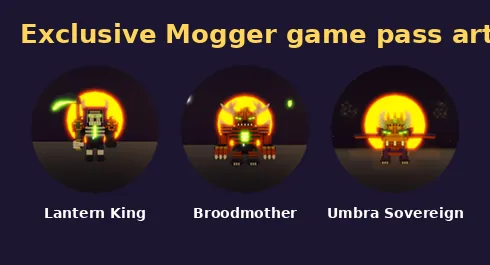 Off-sale game pass art for the Lantern King, Broodmother and Umbra Sovereign Moggers